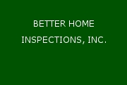 Better Home Inspections Inc